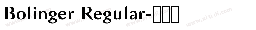 Bolinger Regular字体转换